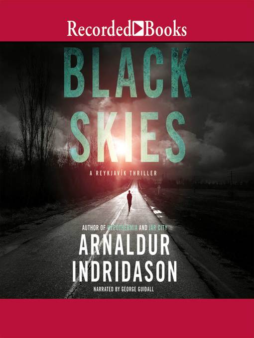 Title details for Black Skies by Arnaldur Indridason - Available